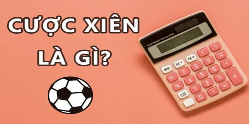 Cược xiên đá bóng 8kbet